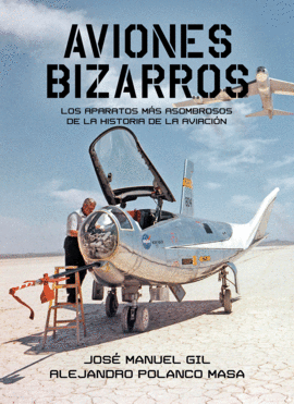 AVIONES BIZARROS.