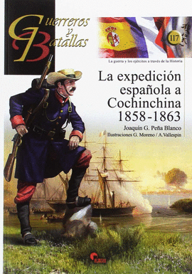 LA EXPEDICIN ESPAOLA A COCHINCHINA 1858-1863