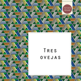 TRES OVEJAS