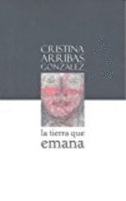 LA TIERRA QUE EMANA