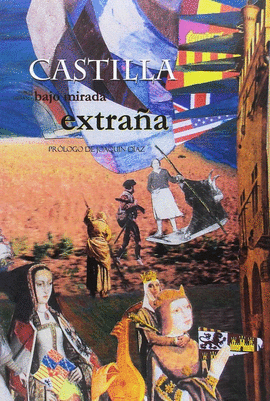 CASTILLA BAJO MIRADA EXTRA�A