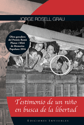 TESTIMONIO DE UN NI�O EN BUSCA DE LA LIBERTAD