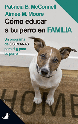 CMO EDUCAR A TU PERRO EN FAMILIA