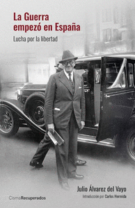 LA GUERRA EMPEZ� EN ESPA�A