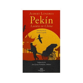 PEKIN: LOCURA CHINA