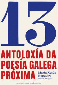 ANTOLOXIA DA POESIA GALEGA PROXIMA
