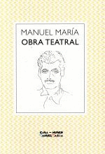 OBRA TEATRAL DE MANUEL MAR�A