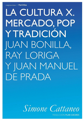 LA CULTURA X. MERCADO, POP Y TRADICIN