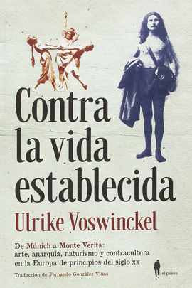 CONTRA LA VIDA ESTABLECIDA