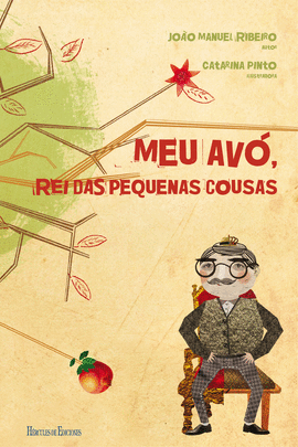 MEU AV, REI DAS PEQUENAS COUSAS