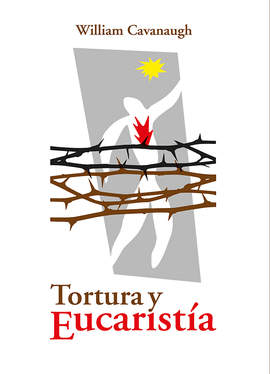 TORTURA Y EUCARIST�A