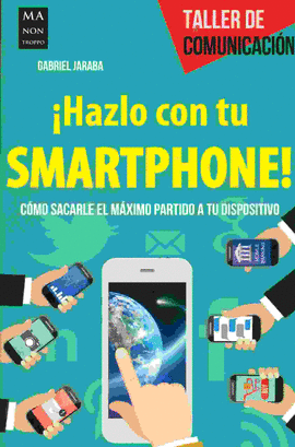 �HAZLO CON TU SMARTPHONE!