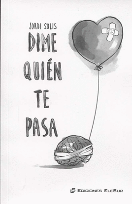 DIME QU�N TE PASA