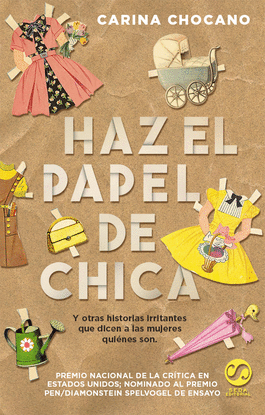 HAZ EL PAPEL DE CHICA