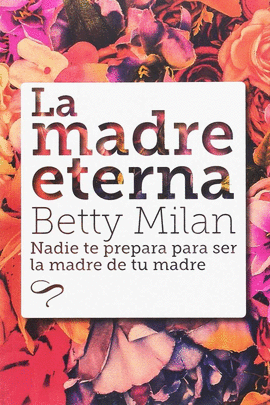 LA MADRE ETERNA