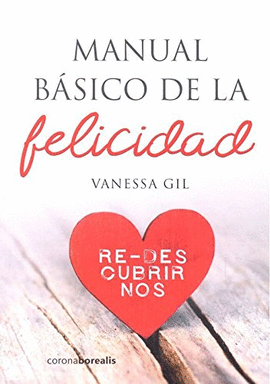 MANUAL B�SICO DE LA FELICIDAD