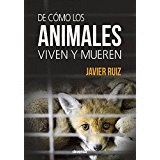 DE CMO LOS ANIMALES VIVEN Y MUEREN