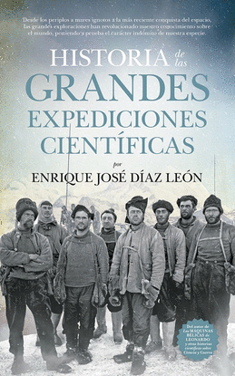 HISTORIA DE LAS GRANDES EXPEDICIONES CIENTFICAS