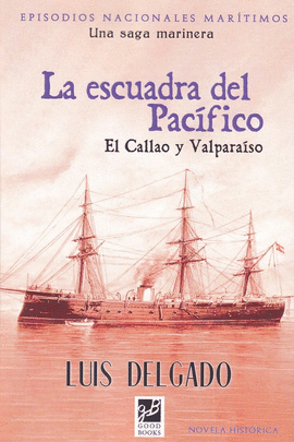 LA ESCUADRA DEL PACIFICO