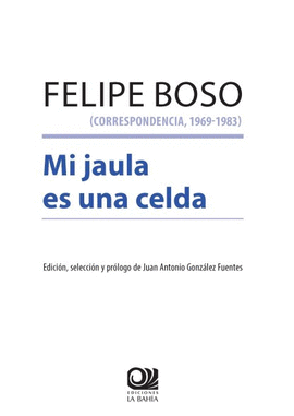 FELIPE BOSO (CORRESPONDENCIA, 1969 - 1983)