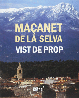 MA�ANET DE LA SELVA VIST DE PROP