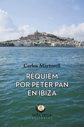 R�QUIEM POR PETER PAN EN IBIZA