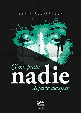 CMO PUDO NADIE DEJARTE ESCAPAR