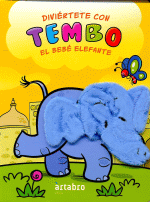 DIVIERTETE CON... TEMBO EL BEBE ELEFANTE