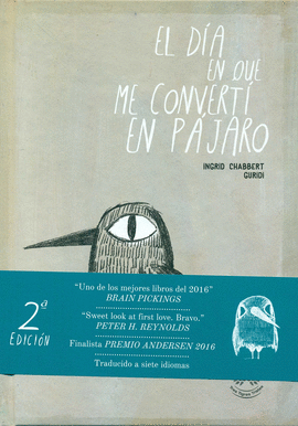 EL D�A EN QUE ME CONVERT� EN P�JARO