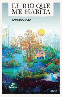 EL R�O QUE ME HABITA