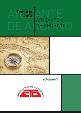 TEMARIO PARA CUERPO DE AYUDANTES DE ARCHIVOS, BIBLIOTECAS Y MUSEOS, SECCIN ARCH
