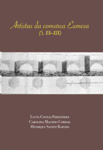 ARTISTAS DA COMARCA EUMESA (SIGLOS XV-XIX)