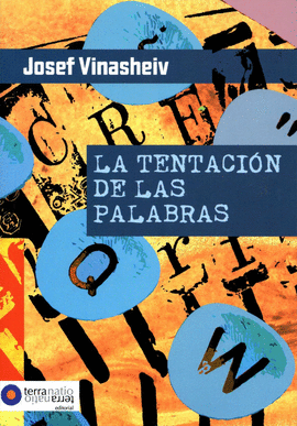 LA TENTACI�N DE LAS PALABRAS
