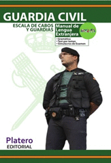 GUARDIA CIVIL. ESCALA DE CABOS Y GUARDIAS. MANUAL DE LENGUA EXTRANJERA. INGL�S