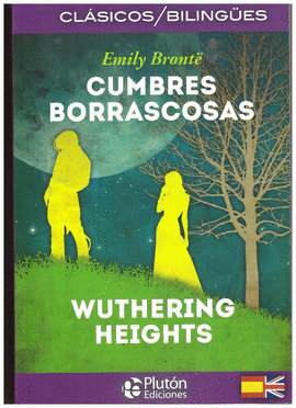 CUMBRES BORRASCOSAS (BILINGUE)  WUTHERING HEIGHTS