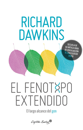 EL FENOTIPO EXTENDIDO. EL GEN COMO LA UNIDAD DE SELECCI�N