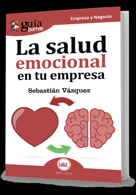 GU�ABURROS LA SALUD EMOCIONAL EN TU EMPRESA