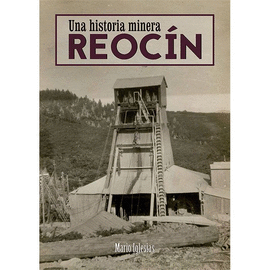 REOC�N, UNA HISTORIA MINERA