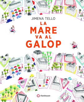 LA MARE VA AL GALOP