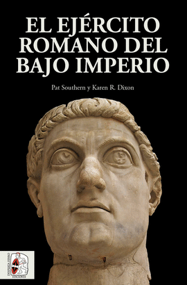 EL EJ�RCITO ROMANO DEL BAJO IMPERIO