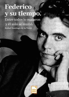 FEDERICO Y SU TIEMPO.