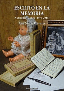 ESCRITO EN LA MEMORIA ANTOLOGIA POETICA 1976 2015