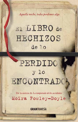 EL LIBRO DE LOS HECHIZOS DE LO PERDIDO Y LO ENCONTRADO