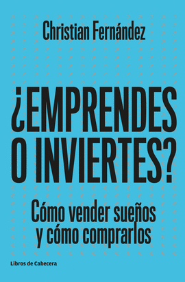 �EMPRENDES O INVIERTES?