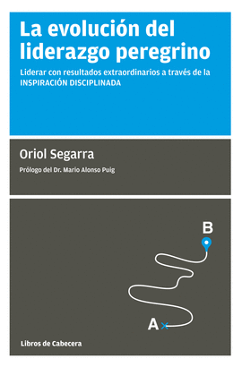 LA EVOLUCI�N DEL LIDERAZGO PEREGRINO