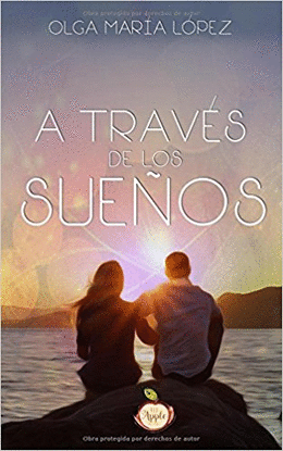 A TRAV�S DE LOS SUE�OS