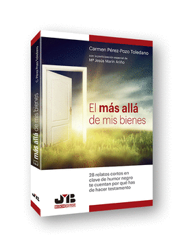 EL M�S ALL� DE MIS BIENES