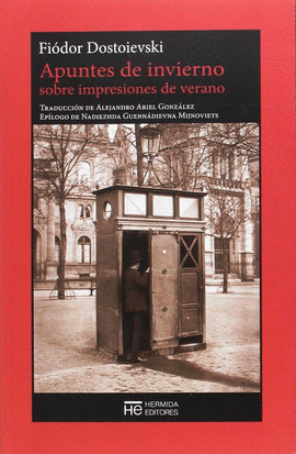 APUNTES DE INVIERNO SOBRE IMPRESIONES DE VERANO