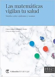LAS MATEM�TICAS VIGILAN TU SALUD