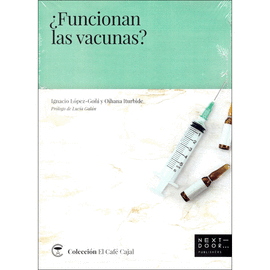 �FUNCIONAN LAS VACUNAS?